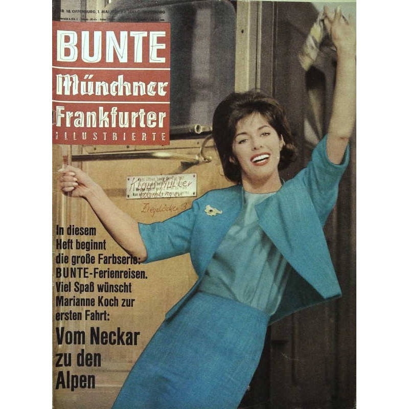 Bunte Illustrierte Nr.18 / 1 Mai 1963 - Marianne Koch