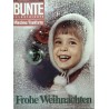 Bunte Illustrierte Nr.52 / 22 Dezember 1965 - Frohe Weihnachten
