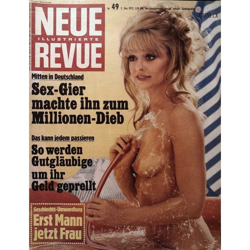 Neue Revue Nr.49 / 2 Dezember 1972 - Sex Gier