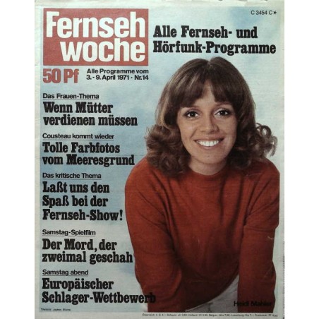 Fernsehwoche Nr. 14 / 3 bis 9 April 1971 - Heidi Mahler