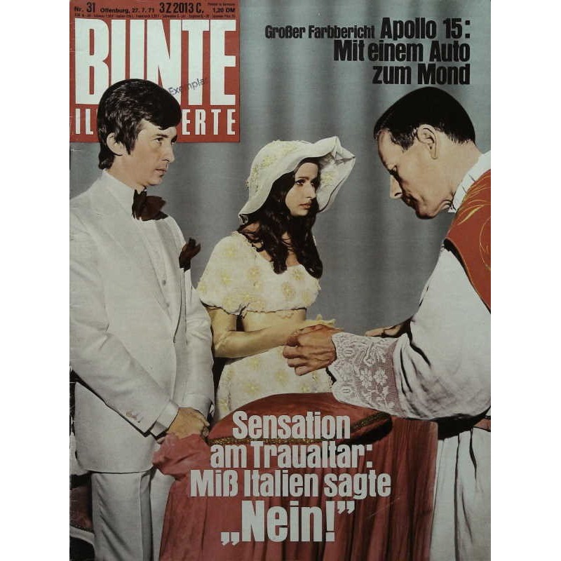 BUNTE Illustrierte Nr.31 / 27 Juli 1971 - Mara Palvarini