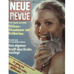 Neue Revue Nr.15 / 8 April 1974 - Südsee Abenteuer