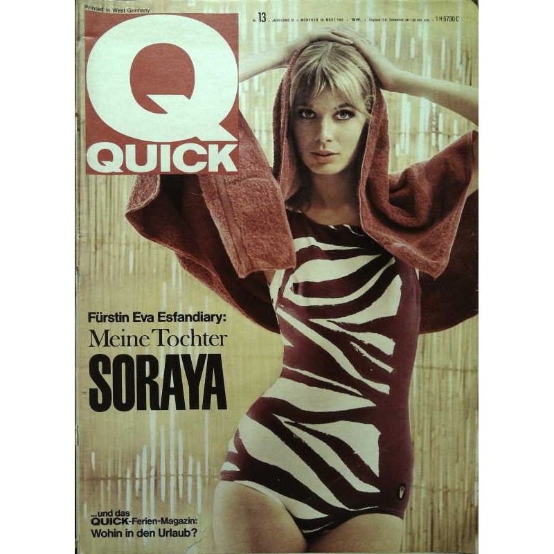Quick Heft Nr.13 / 28 März 1965 - Meine Tochter Soraya