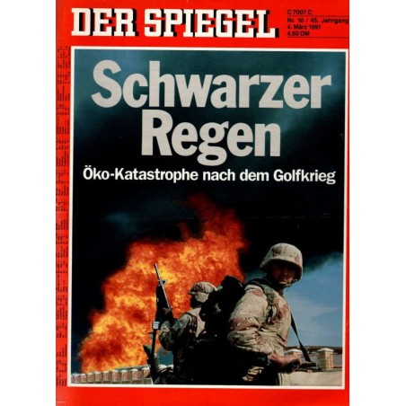 Der Spiegel Nr.10 / 4 März 1991 - Schwarzer Regen