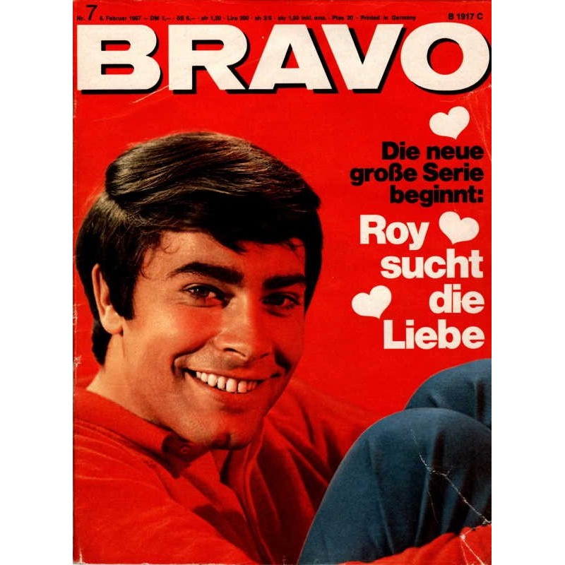BRAVO Nr.7 / 6 Februar 1967 - Roy Black sucht die Liebe