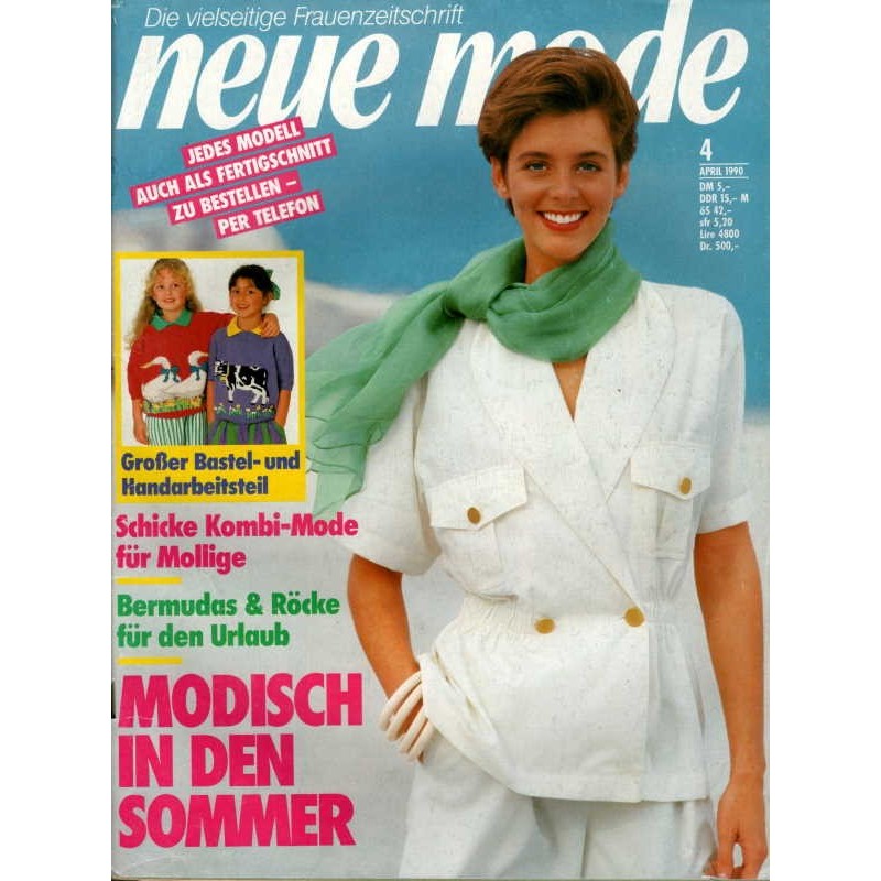 neue mode 4/April 1990 - Modisch in den Sommer