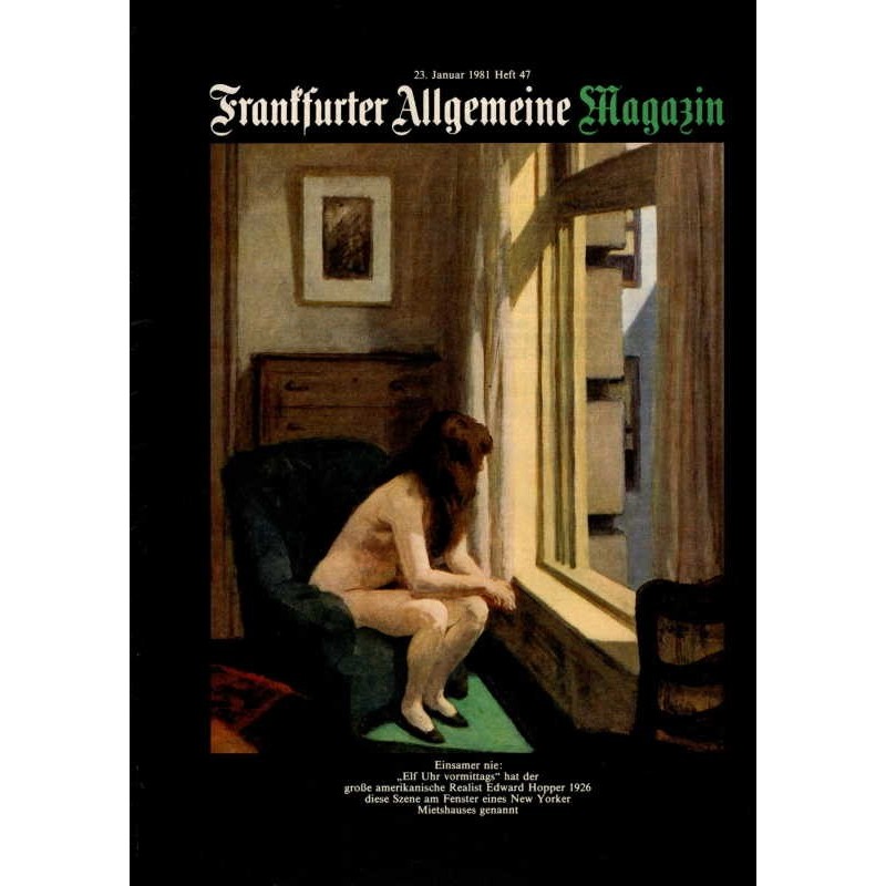 Frankfurter Allgemeine Heft 47 / Januar 1981 - Einsamer nie