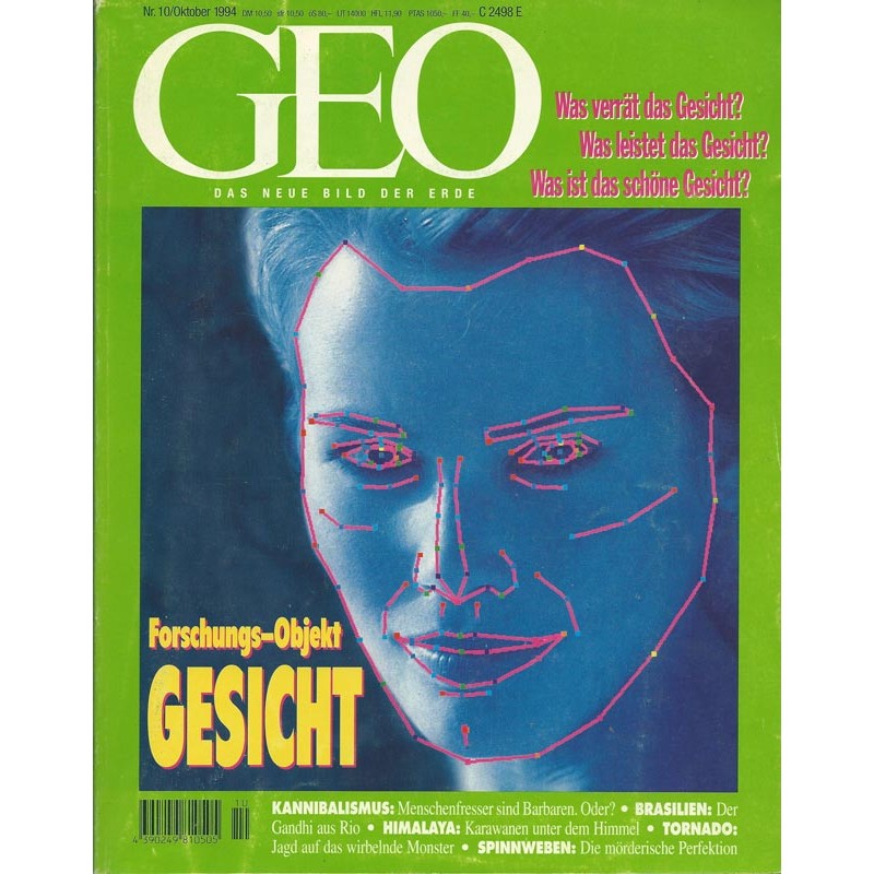 Geo Nr. 10 / Oktober 1994 - Forschungs Objekt Gesicht