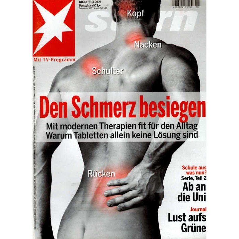 stern Heft Nr.18 / 23 April 2009 - Den Schmerz besiegen