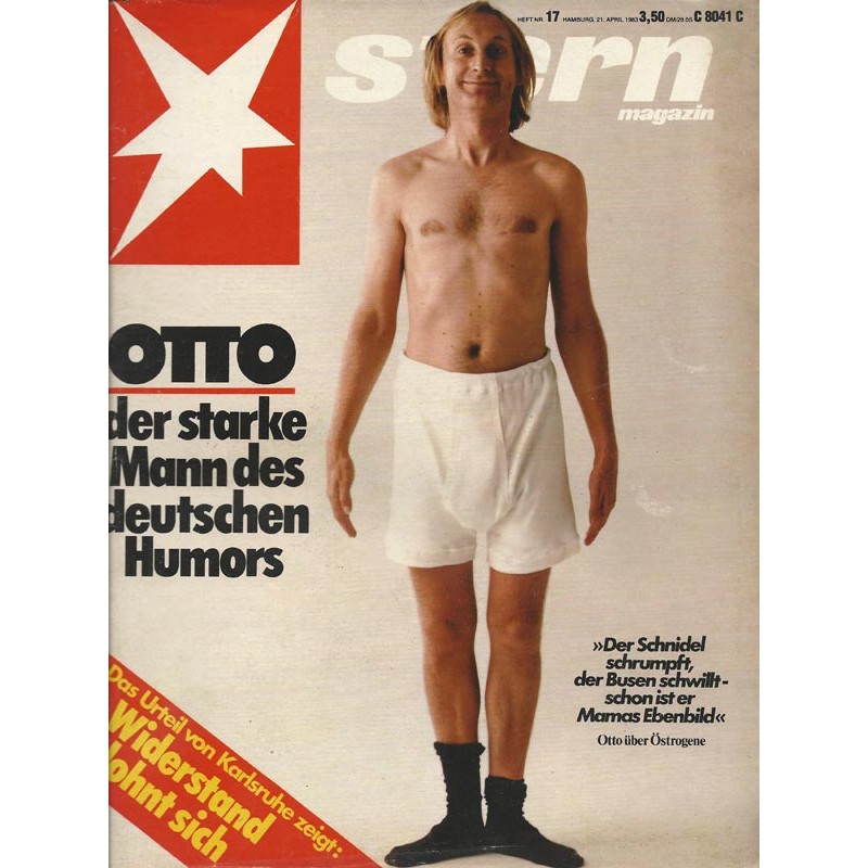 stern Heft Nr.17 / 21 April 1983 - OTTO der starke Mann des deutschen Humors