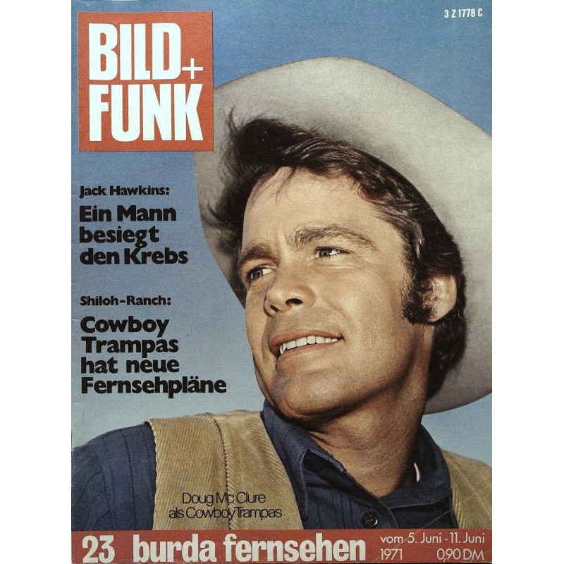 Bild und Funk Nr. 23 / 5 bis 11 Juni 1971 - Doug Mc Clure