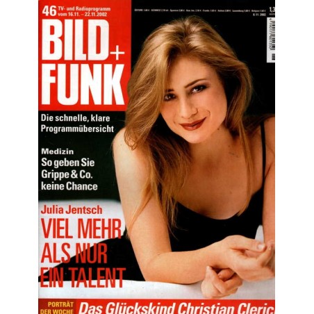 Bild und Funk Nr. 46 / 16 bis 22 Nov. 2002 - Julia Jentsch