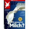 stern Heft Nr.45 / 30 Oktober 2019 - Wie gesund ist Milch?