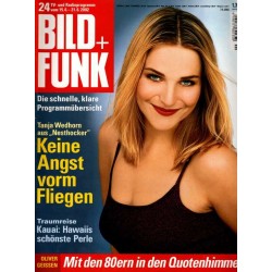 Bild und Funk Nr. 24 / 15 bis 21 Juni 2002 - Tanja Wedhorn