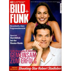 Bild und Funk Nr. 40 / 5 bis 11 Oktober 2002 - Sylke Hannasky & Götz Otto