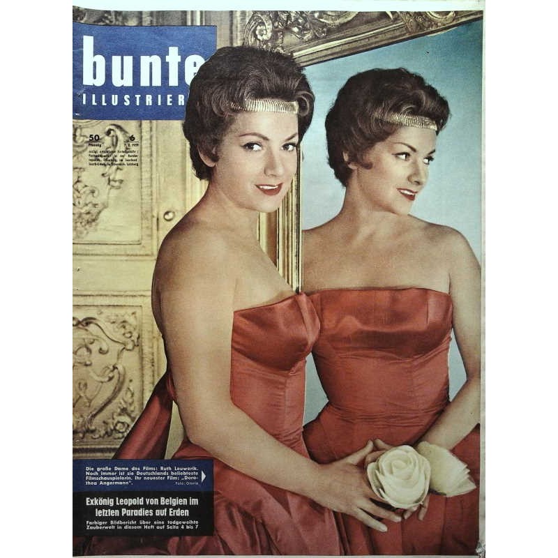 Bunte Illustrierte Nr.6 / 7 Februar 1959 - Ruth Leuwerik