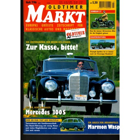 Oldtimer Markt Heft 7/Juli 1996 - Mercedes 300S