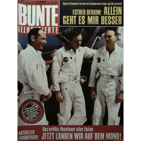 Bunte Illustrierte Nr.30 / 23 Juli 1969 - Mondlandung