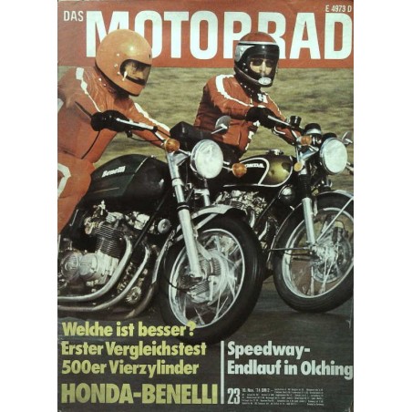 Das Motorrad Nr.23 / 16 November 1974 - Honda-Benelli