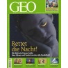Geo Nr. 4 / April 2011 - Rettet die Nacht!
