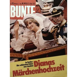 BUNTE Nr.32 / 31 Juli 1981 - Dianas Märchenhochzeit