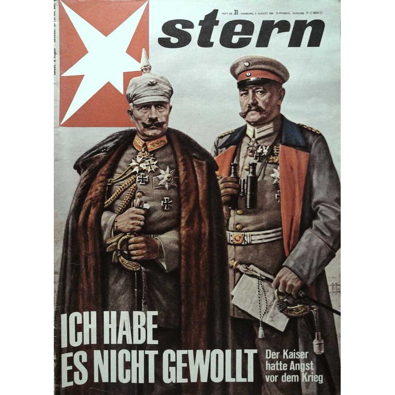 stern Heft Nr.31 / 2 August 1964 - Der Kaiser hatte Angst