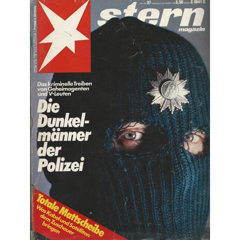 stern Heft Nr.37 / 6 September 1984 - Die Dunkelmänner der Polizei