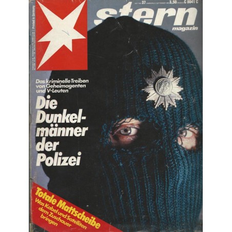 stern Heft Nr.37 / 6 September 1984 - Die Dunkelmänner der Polizei