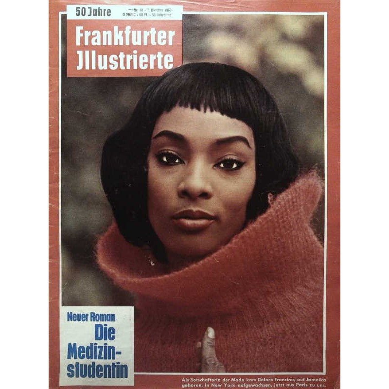 Frankfurter Illustrierte Nr.40 / 7 Oktober 1962 - Delore Francine