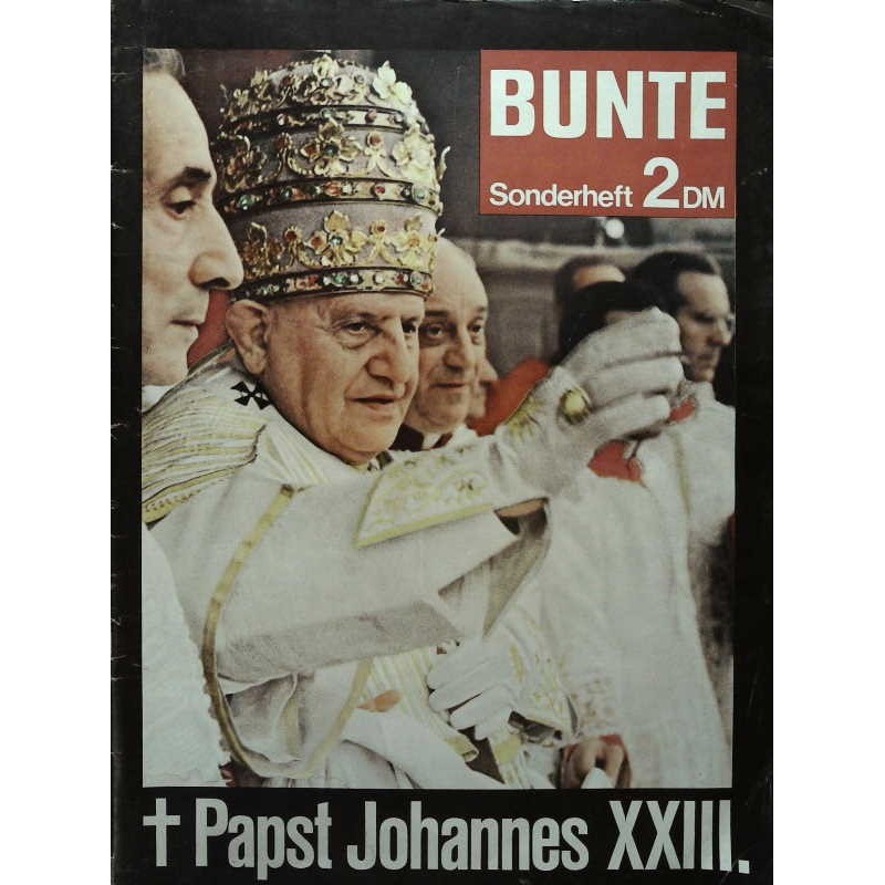 Bunte Sonderheft / 1963 - Papst Johannes XXIII