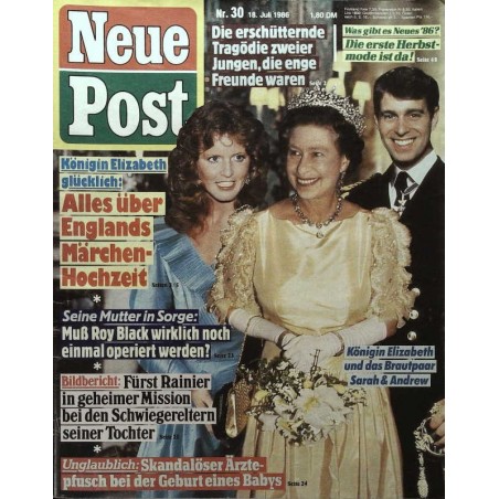 Neue Post Nr.30 / 18 Juli 1986 - Elizabeth, Sarah und Andrew