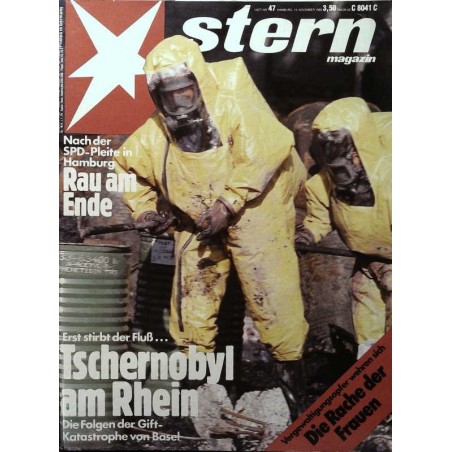 stern Heft Nr.47 / 13 November 1986 - Tschernobyl am Rhein