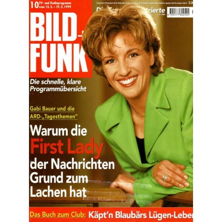 Bild und Funk Nr. 10 / 13 bis 19 März 1999 - Gabi Bauer