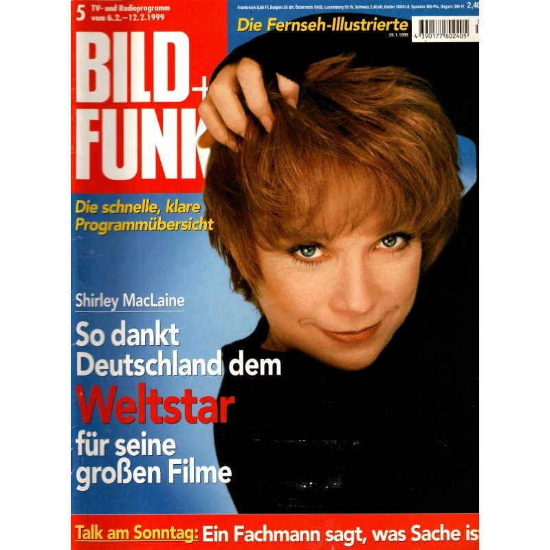 Bild und Funk Nr. 5 / 6 bis 12 Febr. 1999 - Shirley MacLaine
