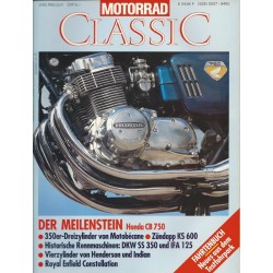 Motorrad Classic 3/93 - Mai/Juni 1993 - Der Meilenstein Honda CB 750
