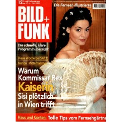 Bild und Funk Nr. 15 / 17 bis 23 April 1999 - Kaiserin Sisi