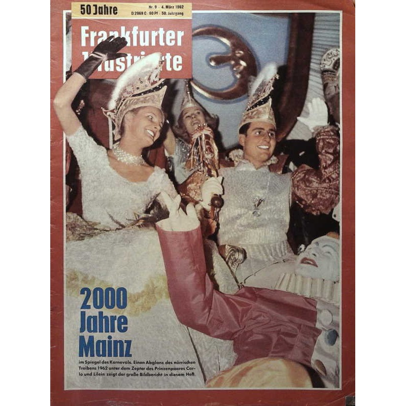 Frankfurter Illustrierte Nr.9 / 4 März 1962 - 2000 Jahre Mainz