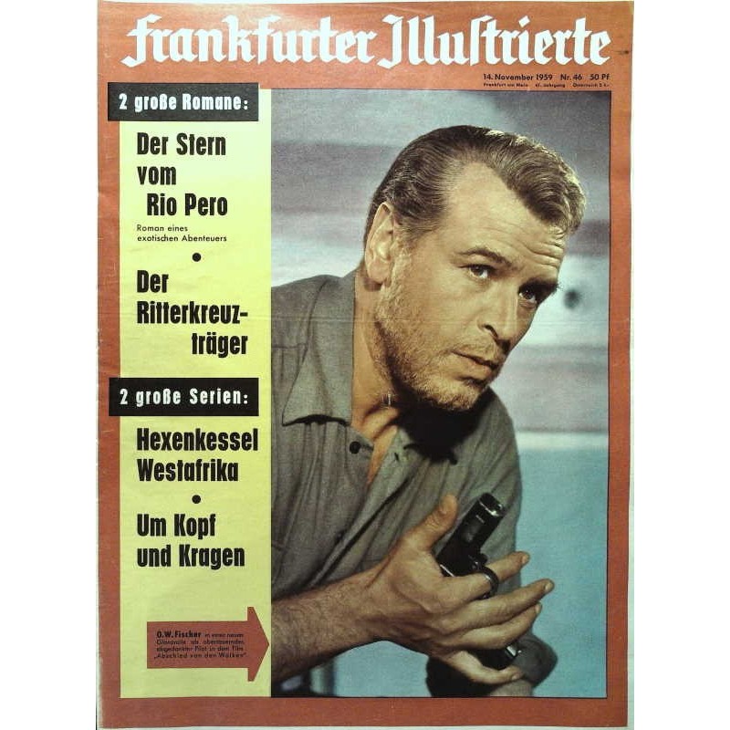 Frankfurter Illustrierte Nr.46 / 14 November 1959 - O. W. Fischer
