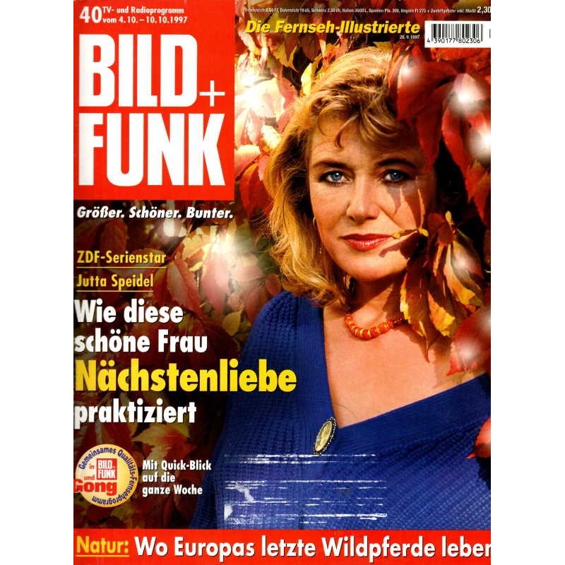 Bild und Funk Nr. 40 / 4 bis 10 Oktober 1997 - Jutta Speidel