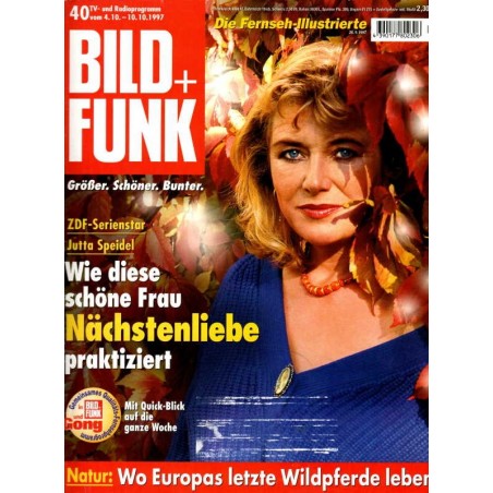 Bild und Funk Nr. 40 / 4 bis 10 Oktober 1997 - Jutta Speidel