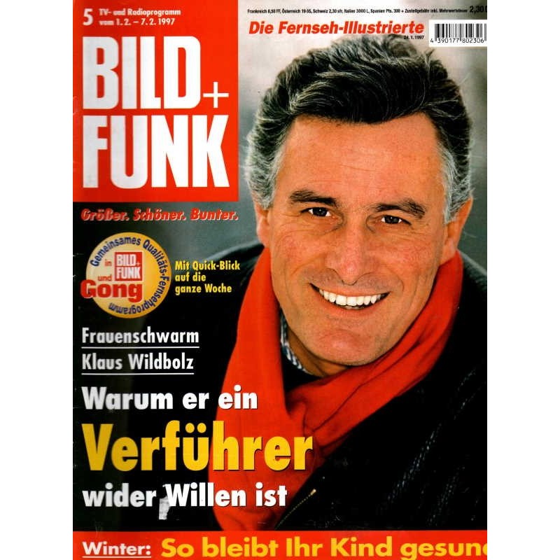 Bild und Funk Nr. 5 / 1 bis 7 Februar 1997 - Klaus Wildbolz