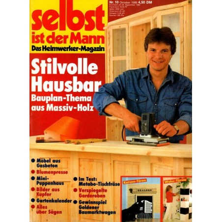 Selbst ist der Mann 10/86 Oktober 1986 - Stilvolle Hausbar