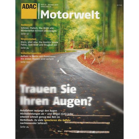 ADAC Motorwelt Heft.10 / Oktober 2010 - Trauen Sie ihren Augen?