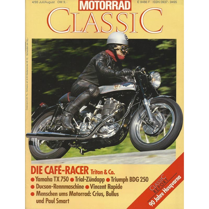 Motorrad Classic 4/93 - Juli/August 1993 - Die Cafe-Racer Triton & Co.
