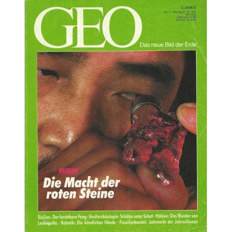 Geo Nr. 11 / November 1991 - Rubine, die Macht der roten Steine