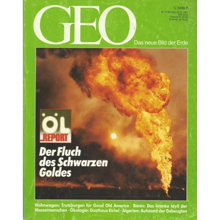 Geo Nr. 9 / September 1991 - Öl-Report Der Fluch des schwarzen Goldes