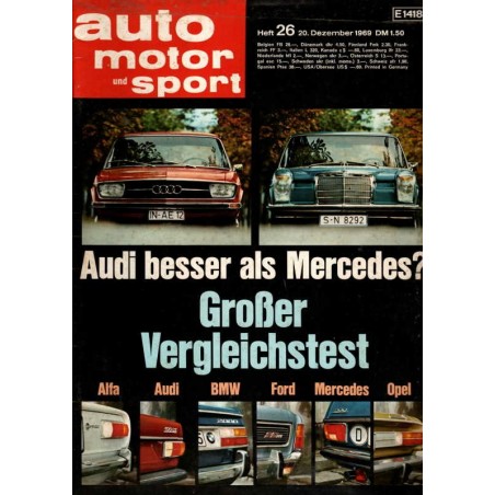 auto motor & sport Heft 26 / 20 Dezember 1969 - Audi vs. Mercedes