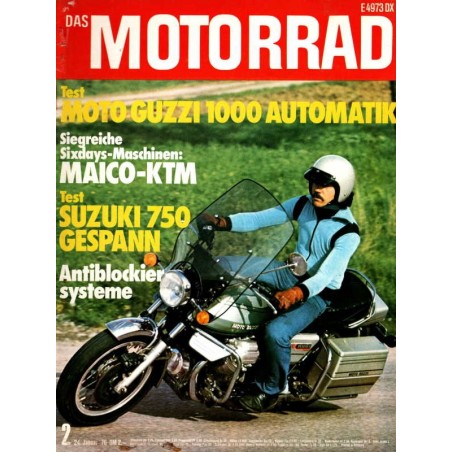 Das Motorrad Nr.2 / 24 Januar 1976 - Moto Guzzi 1000 Automatik