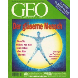 Geo Nr. 6 / Juni 1996 - Der gläserne Mensch