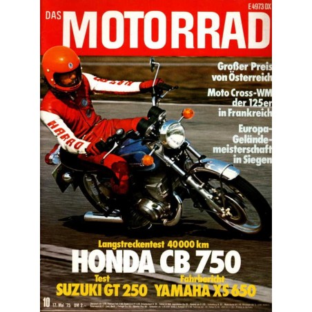 Das Motorrad Nr.10 / 17 Mai 1975 - Suzuki GT 250